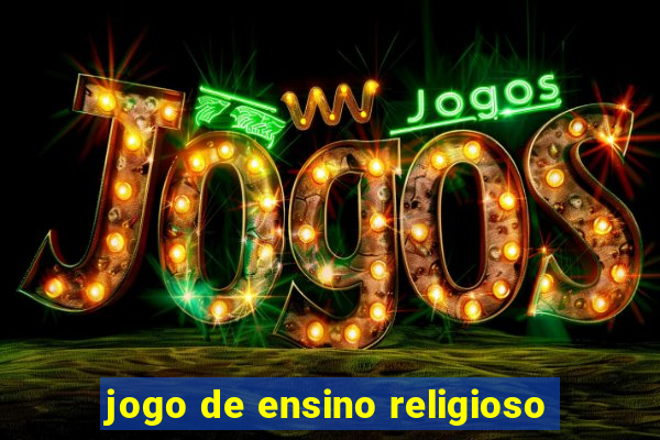 jogo de ensino religioso